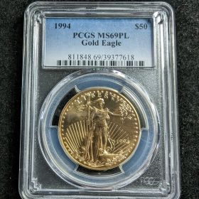 1994 PCGS MS69PL Gold Eagle $50 1oz fine gold