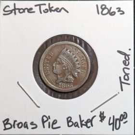 1863 Store Token Broas Pies Baker TONED